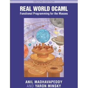 Cambridge University Press Real World Ocaml: Functional Programming For The Masses Cambridge University Press Real World Ocaml: Functional Programming For The Masses