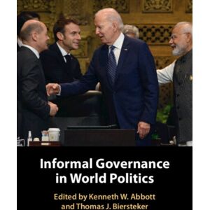 Cambridge University Press Informal Governance In World Politics Cambridge University Press Informal Governance In World Politics