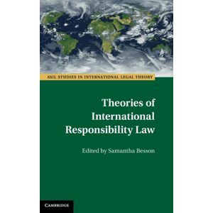 Cambridge University Press Theories Of International Responsibility Law Cambridge University Press Theories Of International Responsibility Law