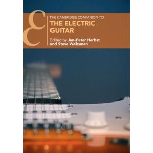 Cambridge University Press The Cambridge Companion To The Electric Guitar Cambridge University Press The Cambridge Companion To The Electric Guitar