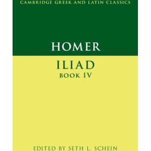 Cambridge University Press Homer: Iliad Book Iv Cambridge University Press Homer: Iliad Book Iv
