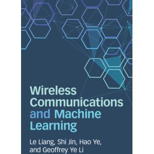 Cambridge University Press Wireless Communications And Machine Learning Cambridge University Press Wireless Communications And Machine Learning