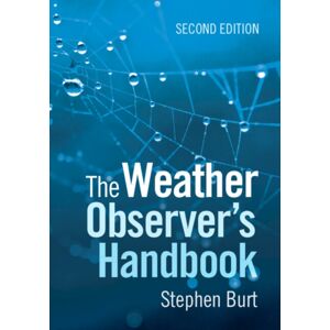 Cambridge University Press The Weather Observer'S Handbook Cambridge University Press The Weather Observer'S Handbook