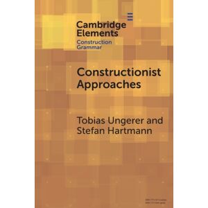 Cambridge University Press Constructionist Approaches : Past, Present, Future Cambridge University Press Constructionist Approaches : Past, Present, Future
