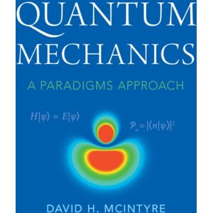 Cambridge University Press Quantum Mechanics : A Paradigms Approach Cambridge University Press Quantum Mechanics : A Paradigms Approach