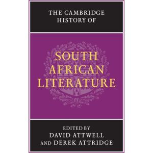 Cambridge University Press The Cambridge History Of South African Literature Cambridge University Press The Cambridge History Of South African Literature