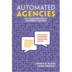 Cambridge University Press Automated Agencies : The Transformation Of Government Guidance Cambridge University Press Automated Agencies : The Transformation Of Government Guidance
