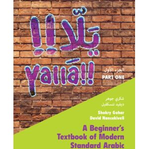 Cambridge University Press Yalla Part One: Volume 1 : A Beginner'S Textbook Of Modern Standard Arabic Cambridge University Press Yalla Part One: Volume 1 : A Beginner'S Textbook Of Modern Standard Arabic