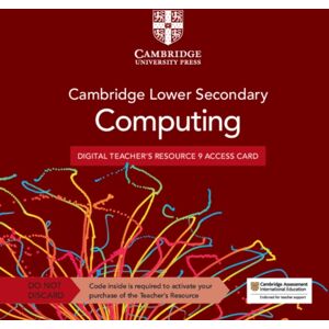 Cambridge University Press Cambridge Lower Secondary Computing Digital Teacher'S Resource 9 Access Card Cambridge University Press Cambridge Lower Secondary Computing Digital Teacher'S Resource 9 Access Card