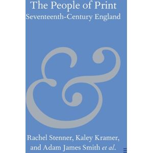 Cambridge University Press The People Of Print : Seventeenth-Century England Cambridge University Press The People Of Print : Seventeenth-Century England