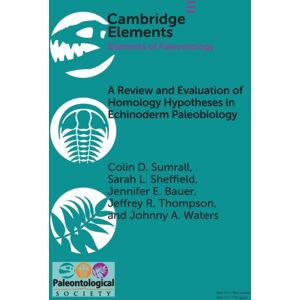 Cambridge University Press A Review And Evaluation Of Homology Hypotheses In Echinoderm Paleobiology Cambridge University Press A Review And Evaluation Of Homology Hypotheses In Echinoderm Paleobiology