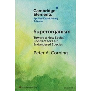 Cambridge University Press Superorganism : Toward A Social Contract For Our Endangered Species Cambridge University Press Superorganism : Toward A Social Contract For Our Endangered Species