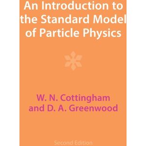 Cambridge University Press An Introduction To The Standard Model Of Particle Physics Cambridge University Press An Introduction To The Standard Model Of Particle Physics