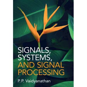Cambridge University Press Signals, Systems, And Signal Processing Cambridge University Press Signals, Systems, And Signal Processing