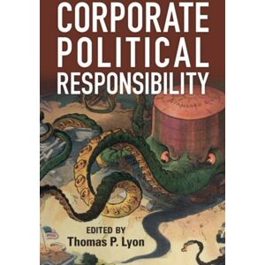 Cambridge University Press Corporate Political Responsibility Cambridge University Press Corporate Political Responsibility