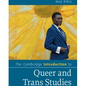 Cambridge University Press The Cambridge Introduction To Queer And Trans Studies Cambridge University Press The Cambridge Introduction To Queer And Trans Studies