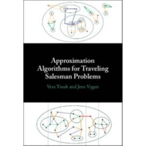 Cambridge University Press Approximation Algorithms For Traveling Salesman Problems Cambridge University Press Approximation Algorithms For Traveling Salesman Problems