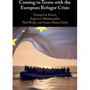 Cambridge University Press Coming To Terms With The European Refugee Crisis Cambridge University Press Coming To Terms With The European Refugee Crisis
