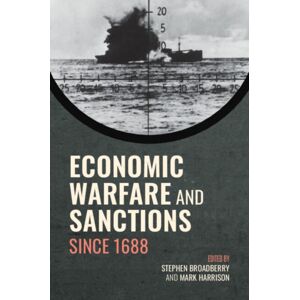 Cambridge University Press Economic Warfare And Sanctions Since 1688 Cambridge University Press Economic Warfare And Sanctions Since 1688