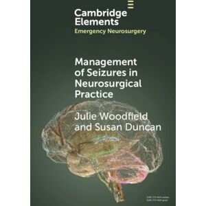 Cambridge University Press Management Of Seizures In Neurosurgical Practice Cambridge University Press Management Of Seizures In Neurosurgical Practice