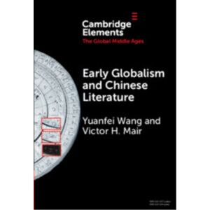 Cambridge University Press Early Globalism And Chinese Literature Cambridge University Press Early Globalism And Chinese Literature