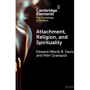 Cambridge University Press Attachment, Religion, And Spirituality Cambridge University Press Attachment, Religion, And Spirituality