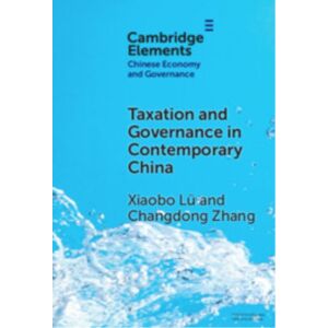 Cambridge University Press Taxation And Governance In Contemporary China Cambridge University Press Taxation And Governance In Contemporary China