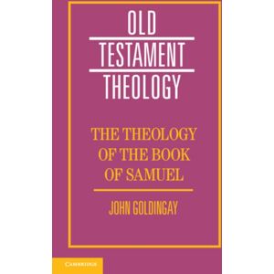 Cambridge University Press The Theology Of The Book Of Samuel Cambridge University Press The Theology Of The Book Of Samuel