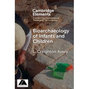 Cambridge University Press Bioarchaeology Of Infants And Children Cambridge University Press Bioarchaeology Of Infants And Children