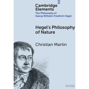 Cambridge University Press Hegel'S Philosophy Of Nature Cambridge University Press Hegel'S Philosophy Of Nature