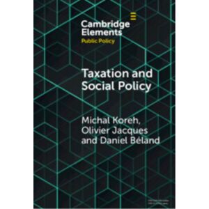 Cambridge University Press Taxation And Social Policy : Financing The Welfare State Cambridge University Press Taxation And Social Policy : Financing The Welfare State