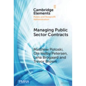 Cambridge University Press Managing Public Sector Contracts : Market Frictions And Human Resources Solutions Cambridge University Press Managing Public Sector Contracts : Market Frictions And Human Resources Solutions