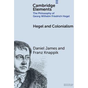 Cambridge University Press Hegel And Colonialism Cambridge University Press Hegel And Colonialism