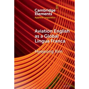 Cambridge University Press Aviation English As A Global Lingua Franca Cambridge University Press Aviation English As A Global Lingua Franca
