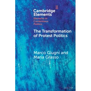 Cambridge University Press The Transformation Of Protest Politics Cambridge University Press The Transformation Of Protest Politics