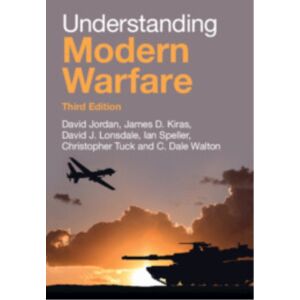 Cambridge University Press Understanding Modern Warfare Cambridge University Press Understanding Modern Warfare
