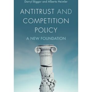 Cambridge University Press Antitrust And Competition Policy : A Foundation Cambridge University Press Antitrust And Competition Policy : A Foundation