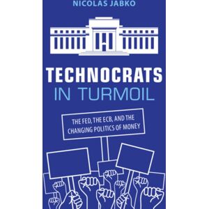 Cambridge University Press Technocrats In Turmoil : The Fed, The Ecb, And The Changing Politics Of Money Cambridge University Press Technocrats In Turmoil : The Fed, The Ecb, And The Changing Politics Of Money
