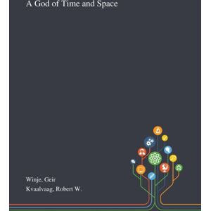 Saint Philip Street Press A God Of Time And Space Saint Philip Street Press A God Of Time And Space