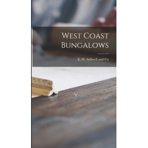 Legare Street Press West Coast Bungalows Legare Street Press West Coast Bungalows