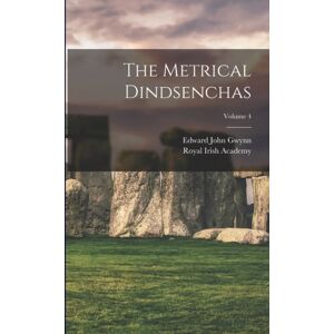 Legare Street Press The Metrical Dindsenchas; Volume 4 Legare Street Press The Metrical Dindsenchas; Volume 4
