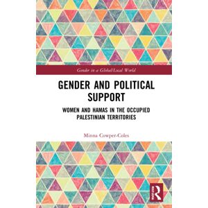 Taylor & Francis Ltd Gender And Political Support : Women And Hamas In The Occupied Palestinian Territories Taylor & Francis Ltd Gender And Political Support : Women And Hamas In The Occupied Palestinian Territories