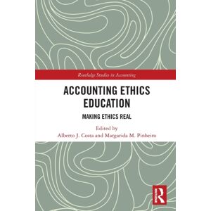 Taylor & Francis Ltd Accounting Ethics Education : Making Ethics Real Taylor & Francis Ltd Accounting Ethics Education : Making Ethics Real