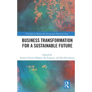 Taylor & Francis Ltd Business Transformation For A Sustainable Future Taylor & Francis Ltd Business Transformation For A Sustainable Future