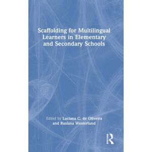 Taylor & Francis Ltd Scaffolding For Multilingual Learners In Elementary And Secondary Schools Taylor & Francis Ltd Scaffolding For Multilingual Learners In Elementary And Secondary Schools