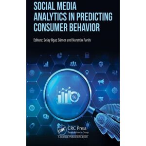 Taylor & Francis Ltd Social Media Analytics In Predicting Consumer Behavior Taylor & Francis Ltd Social Media Analytics In Predicting Consumer Behavior