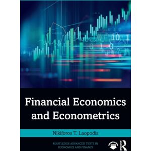 Taylor & Francis Ltd Financial Economics And Econometrics Taylor & Francis Ltd Financial Economics And Econometrics