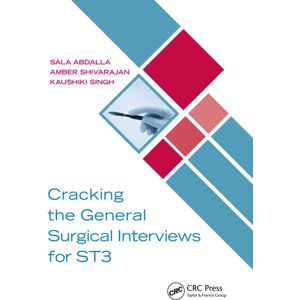 Taylor & Francis Ltd Cracking The General Surgical Interviews For St3 Taylor & Francis Ltd Cracking The General Surgical Interviews For St3