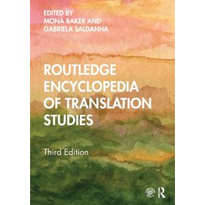 Taylor & Francis Ltd Routledge Encyclopedia Of Translation Studies Taylor & Francis Ltd Routledge Encyclopedia Of Translation Studies