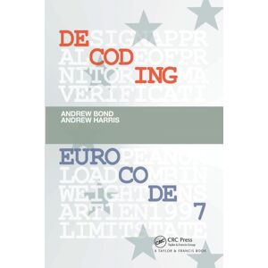 Taylor & Francis Ltd Decoding Eurocode 7 Taylor & Francis Ltd Decoding Eurocode 7